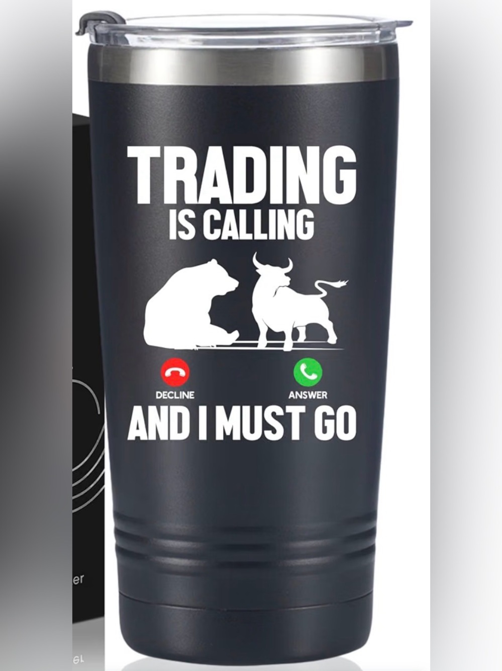Trading Is Calling 20 oz Insulated Stainless Steel Tumbler Stock Market Forex